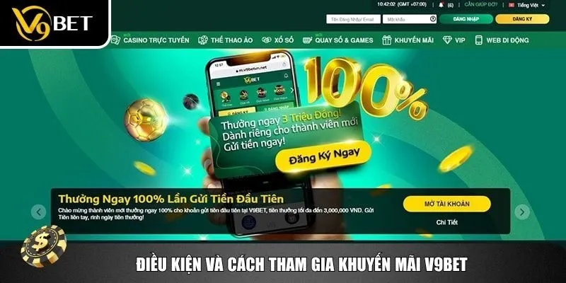 Điều kiện và cách tham gia khuyến mãi V9bet
